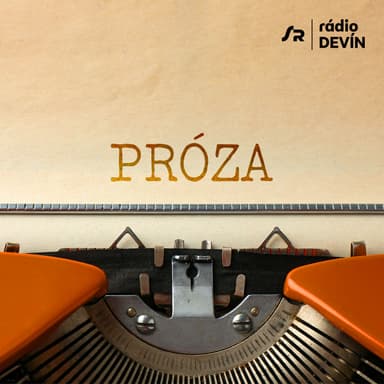 Próza (2.8.2026 15:00)