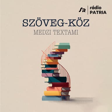 Szöveg-köz - Medzi textami (1.8.2026 15:06)