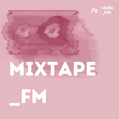Mixtape_FM (28.6.2026 13:00)