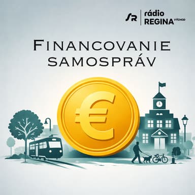 Financovanie samospráv (19.8.2026 09:38)