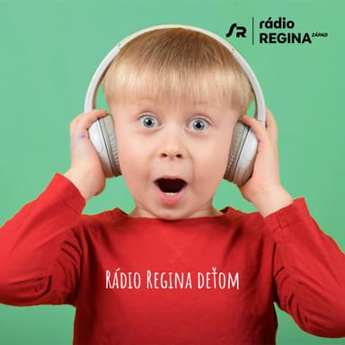 Rádio Regina deťom (21.8.2026 19:00)