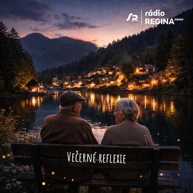 Večerné reflexie (18.8.2026 21:05)