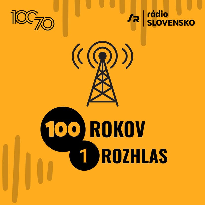 100 rokov, jeden rozhlas