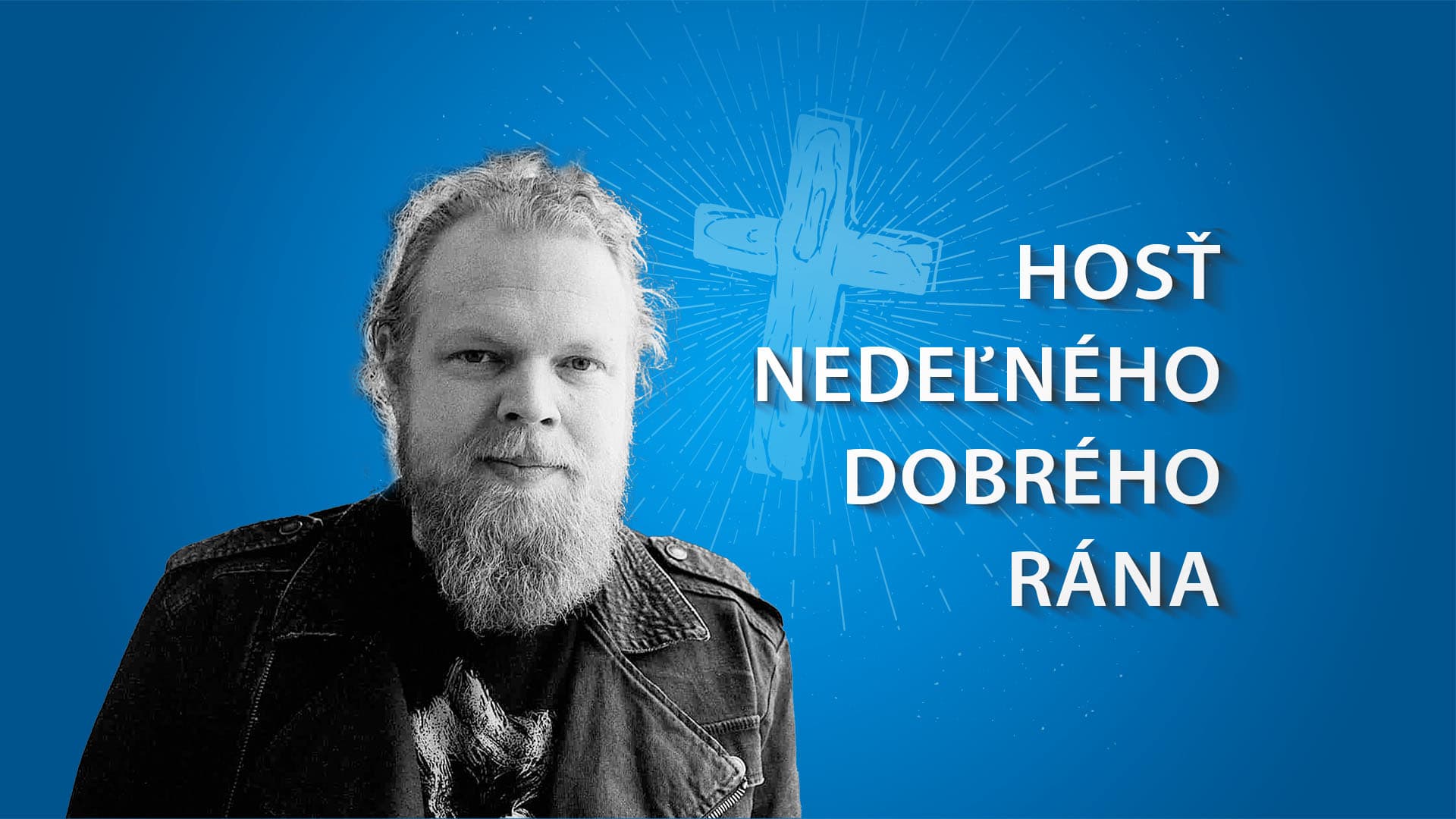 Hosť nedeľného Dobrého rána