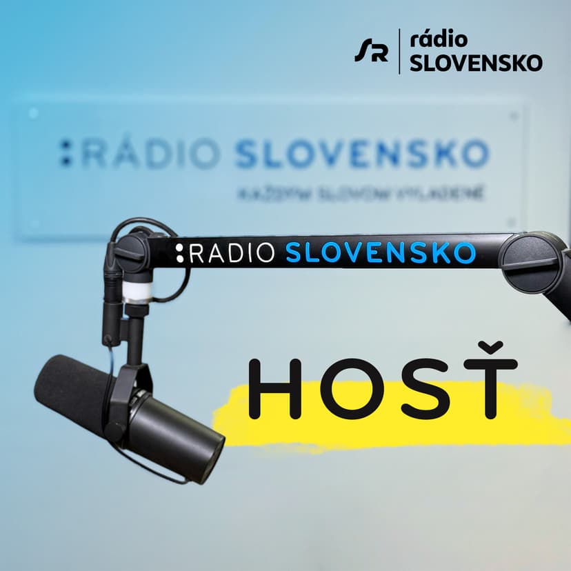 Hosť Rádia Slovensko
