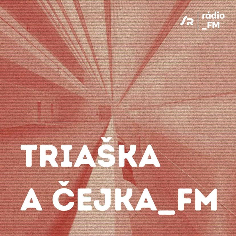 Triaška and Čejka_FM