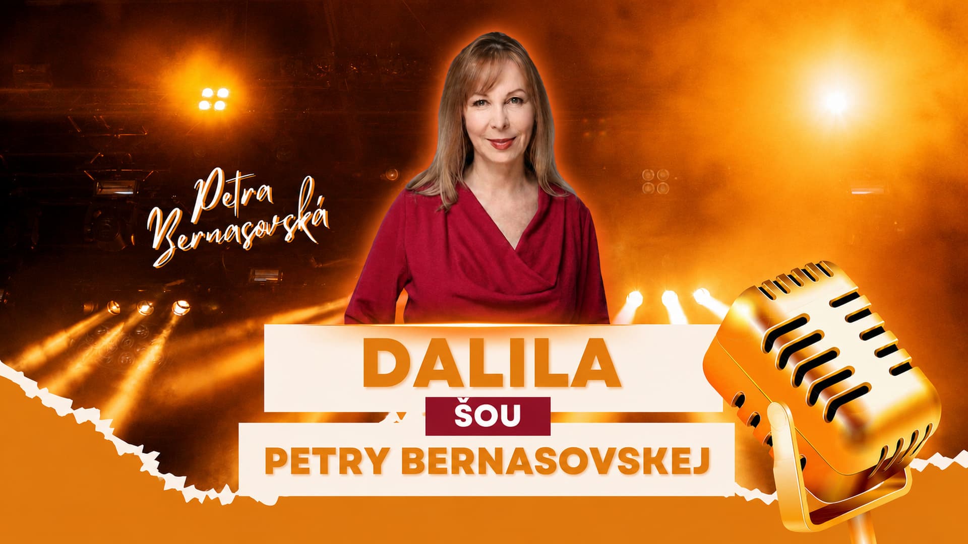DALILA šou Petry Bernasovskej