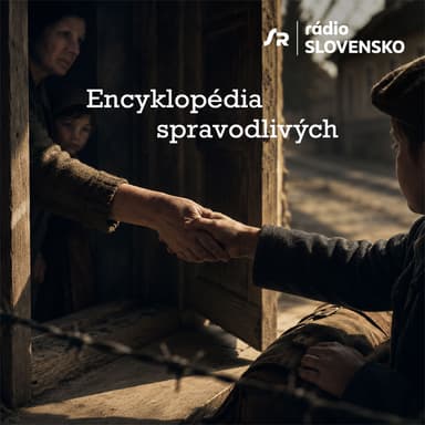 Encyklopédia spravodlivých (16.8.2026 21:05)