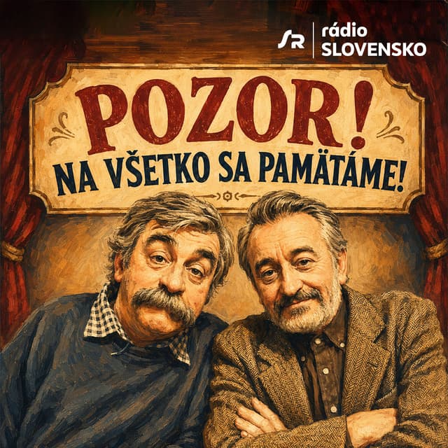 Pozor! Na všetko sa pamätáme! (11.8.2024 11:05)