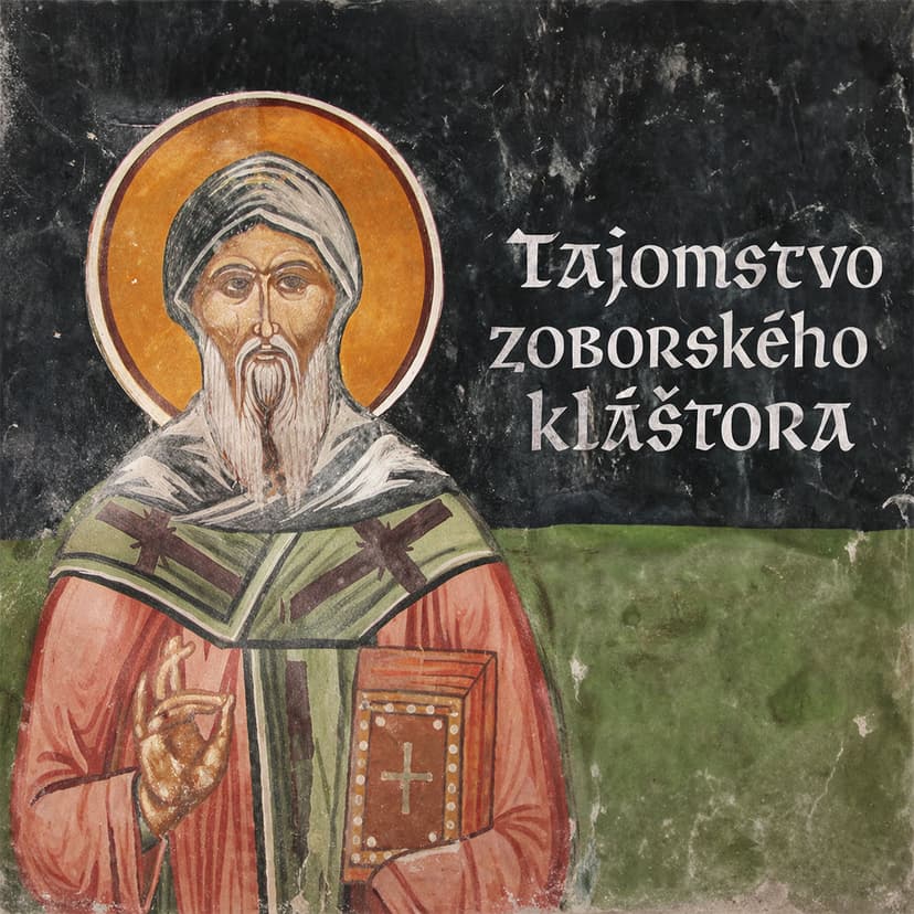 Tajomstvo zoborského kláštora
