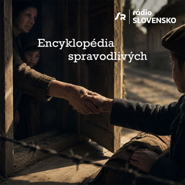 Encyklopédia spravodlivých (17.8.2025 10:05)